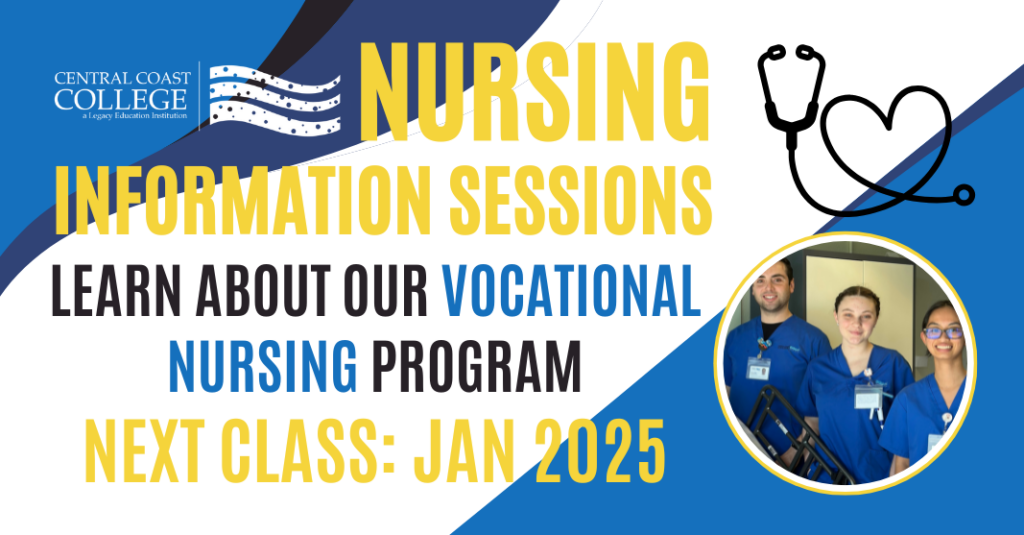 Nursing Information Sessions for 2025 Class Start - Central Coast College